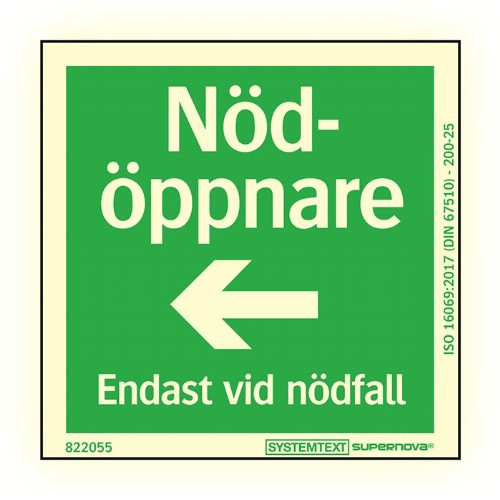 Skylt nödöppnare pil Supernova färgefterlysande