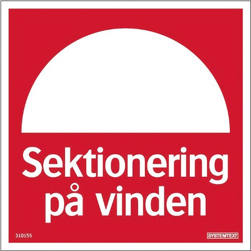 Skylt sektionering på vinden Reflex