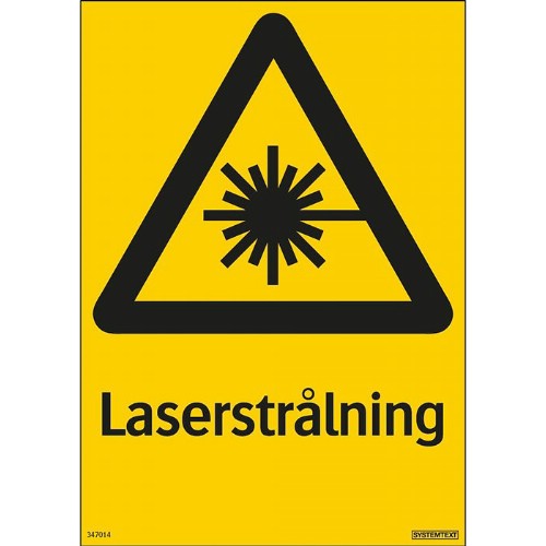 Skylt laserstrålning
