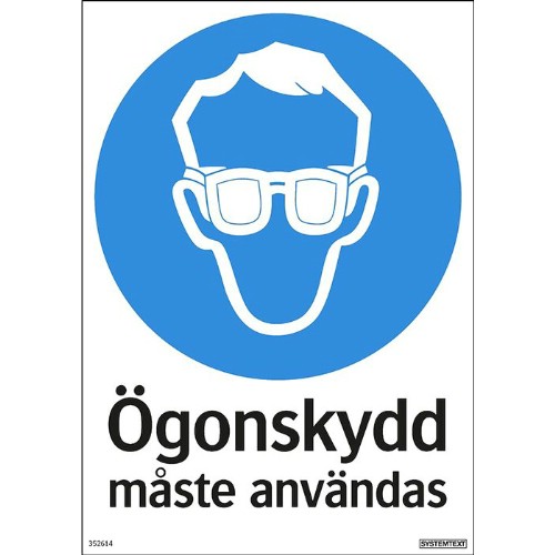 Skylt påbud ögonskydd måste användas