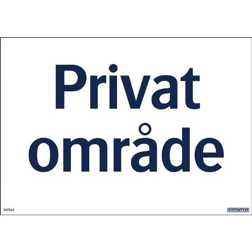 Skylt privat område